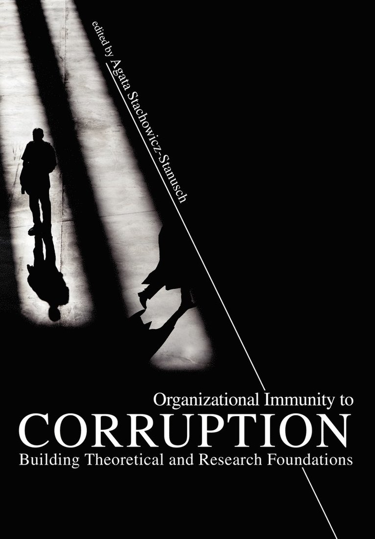 Organizational Immunity to Corruption 1