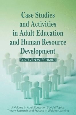 bokomslag Case Studies and Activities in Adult Education and Human Resource Development