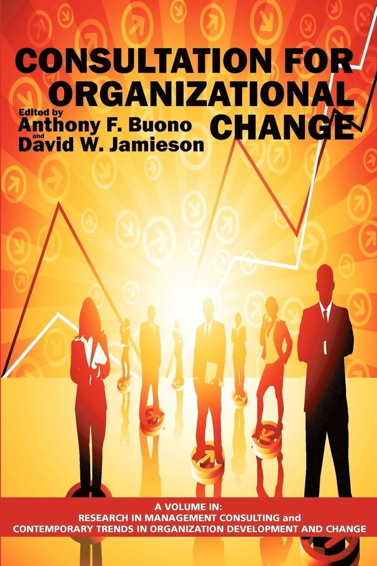 Anthony F. Buono, David W. Jamieson - Consultation for Organizational Change, Häftad