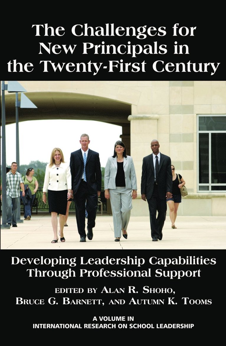 The Challenges for New Principals in the 21st Century 1