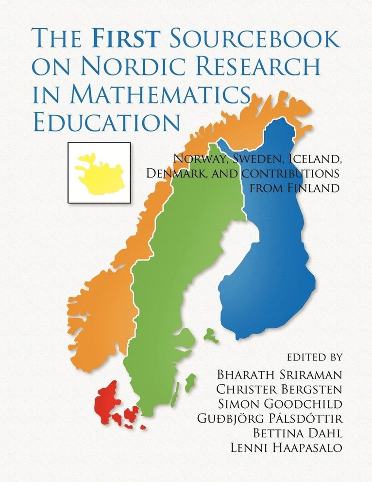 Bharath Sriraman, Christer Bergsten, Simon Goodchild - First Sourcebook on Nordic Research in Mathematics Education, Häftad