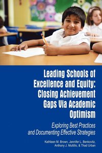 bokomslag Leading Schools of Excellence and Equity