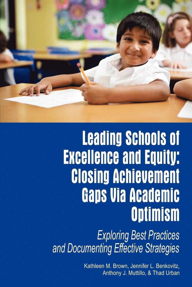 Leading Schools of Excellence and Equity 1
