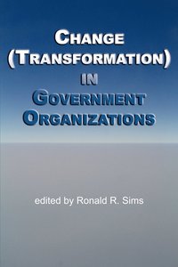 bokomslag Change (Transformation) in Public Sector Organizations