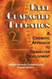 bokomslag Reel Character Education