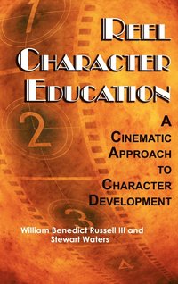 bokomslag Reel Character Education