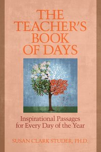 bokomslag The Teacher's Book of Days