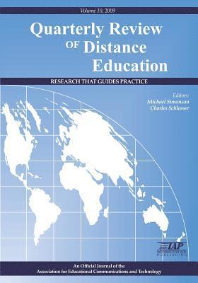 Michael Simonson - Quarterly Review of Distance Education Volume 10 Book 2009, Häftad