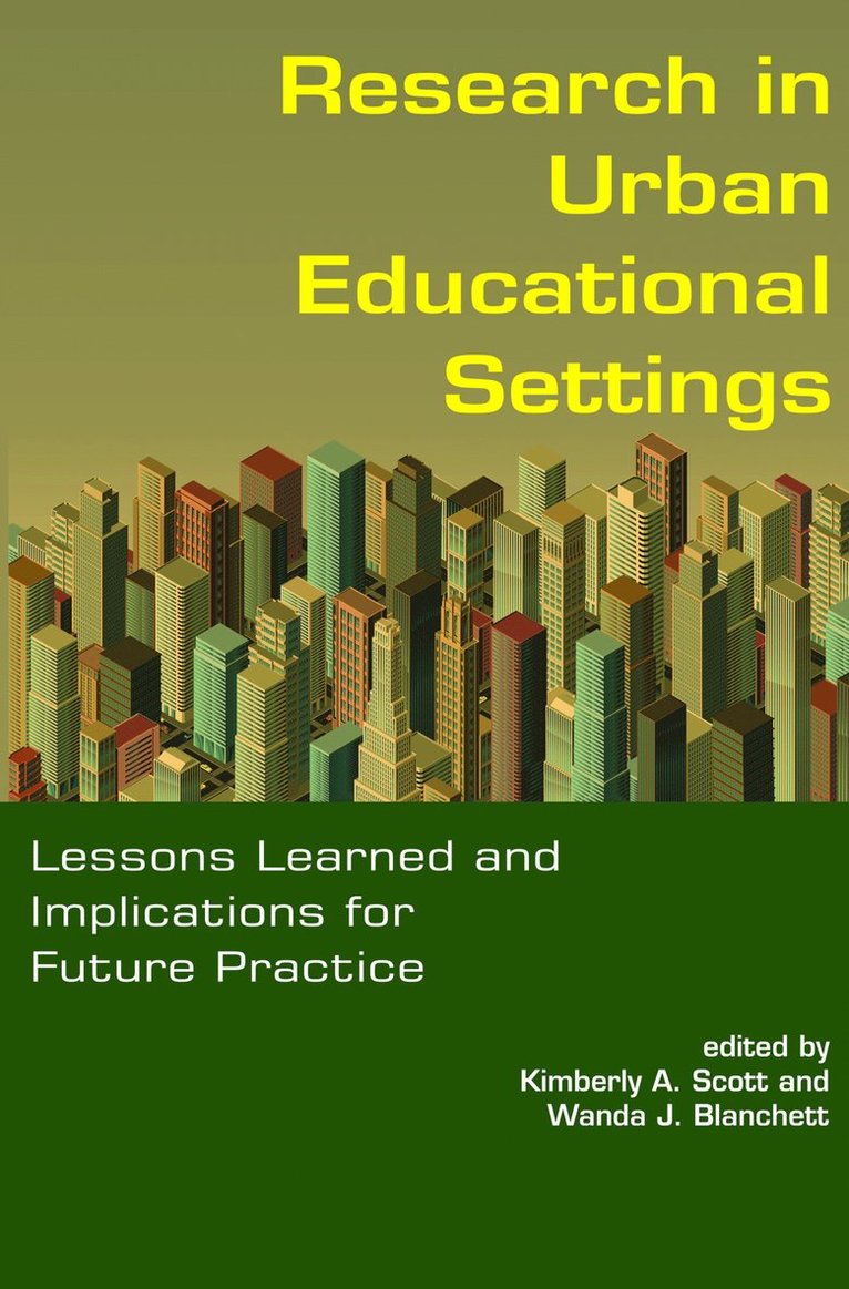 Research in Urban Educational Settings 1