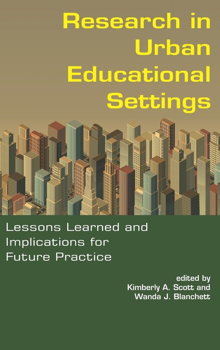 Research in Urban Educational Settings 1