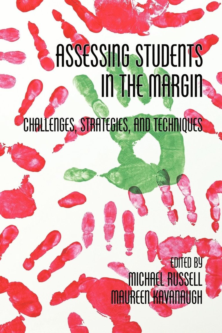 Assessing Students in the Margins 1