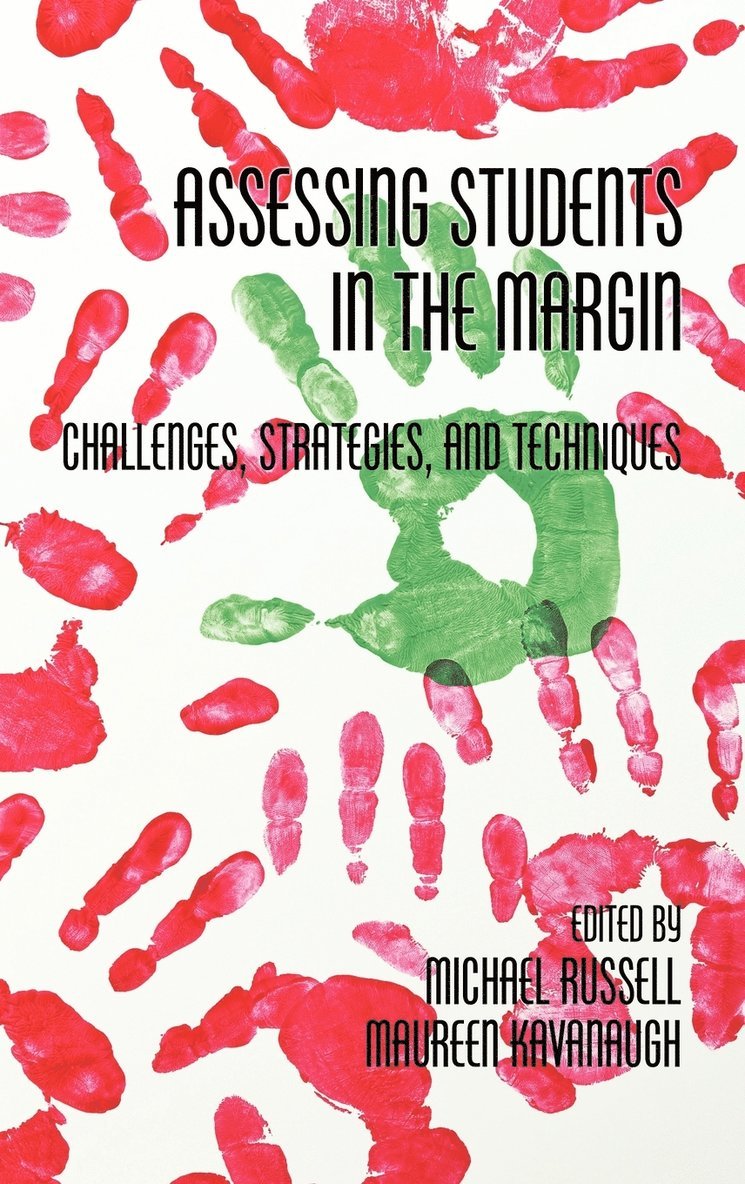 Assessing Students in the Margins 1