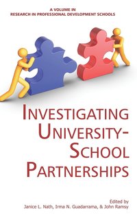 bokomslag Investigating University-School Partnerships (Hc) (Research in Professional Development Schools)