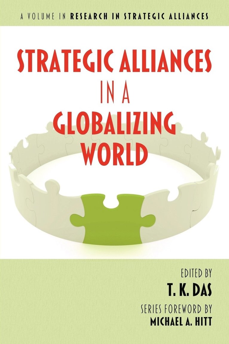 T. K. Das - Strategic Alliances in a Globalizing World, Häftad