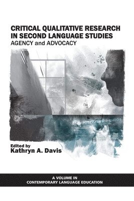 bokomslag Critical Qualitative Research in Second Language Studies