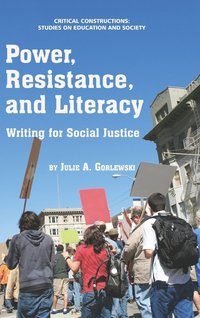 bokomslag Power, Resistance And Literacy