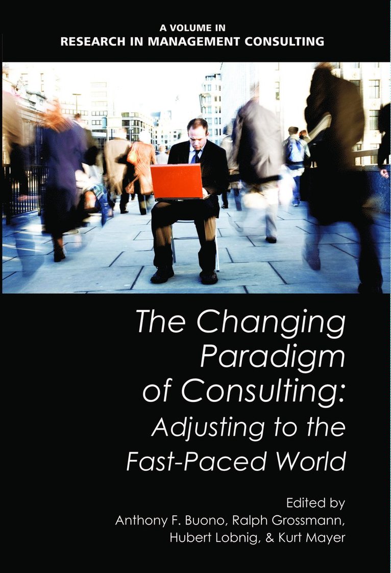 The Changing Paradigm of Consulting 1