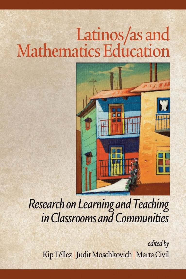 Latinos/As And Mathematics Education 1