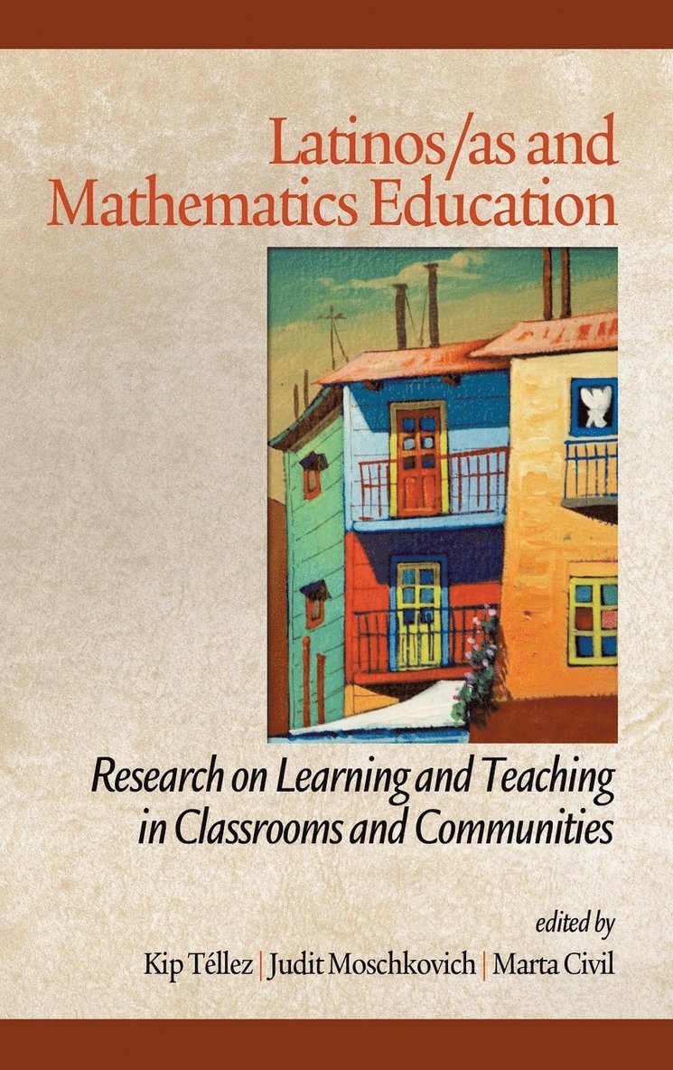 Latinos/As And Mathematics Education 1