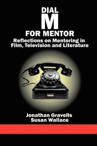 bokomslag Dial M for Mentor