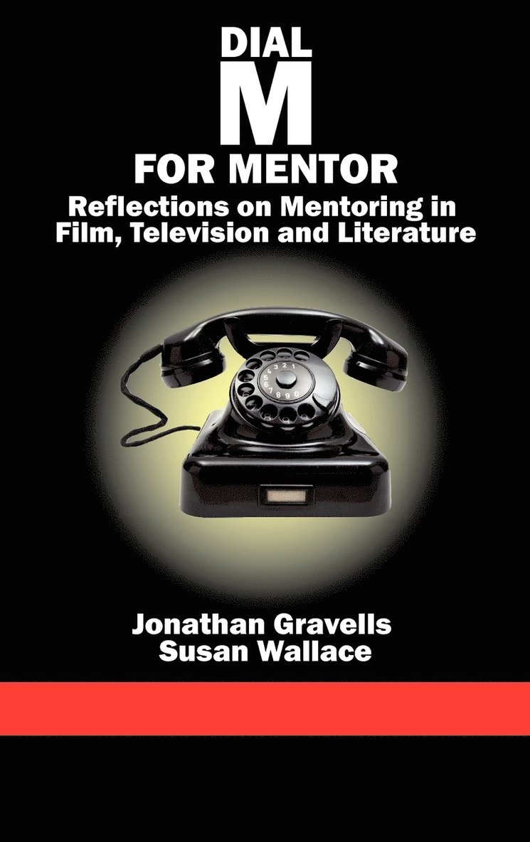 Jonathan Gravells, Susan Wallace - Dial M for Mentor, Inbunden