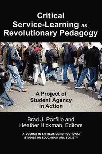 bokomslag Critical-Service Learning As A Revolutionary Pedagogy