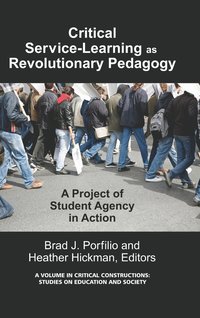 bokomslag Critical-Service Learning As A Revolutionary Pedagogy
