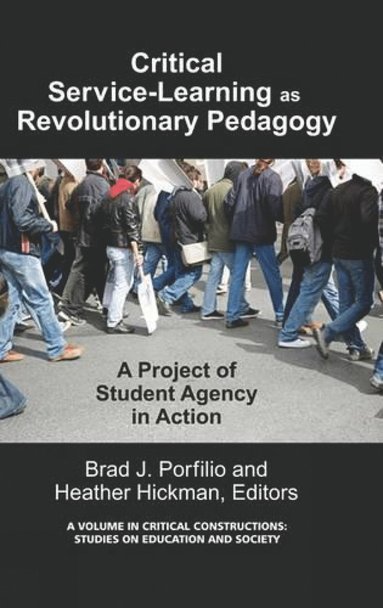 bokomslag Critical-Service Learning as a Revolutionary Pedagogy
