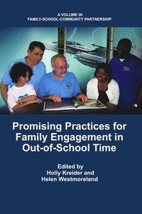 bokomslag Promising Practices for Family Engagement in Out-Of-School Time
