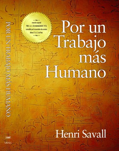 Henri Savall - Towards More Humane Work, Häftad