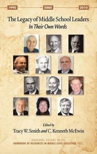 bokomslag Legacy of Middle School Leaders