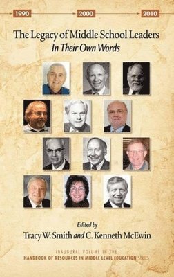 bokomslag Legacy of Middle School Leaders