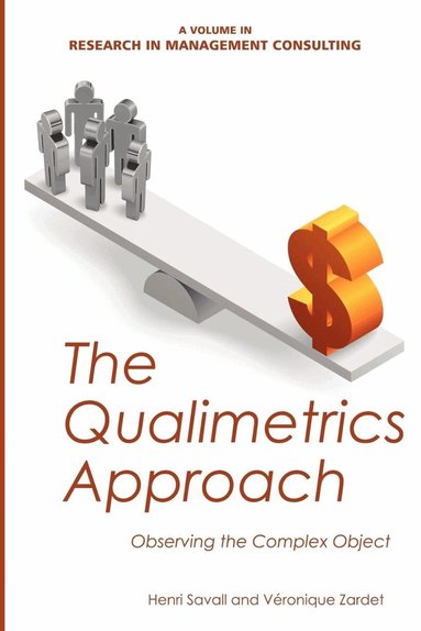 Henri Savall, Véronique Zardet - Qualimetrics Approach, Inbunden