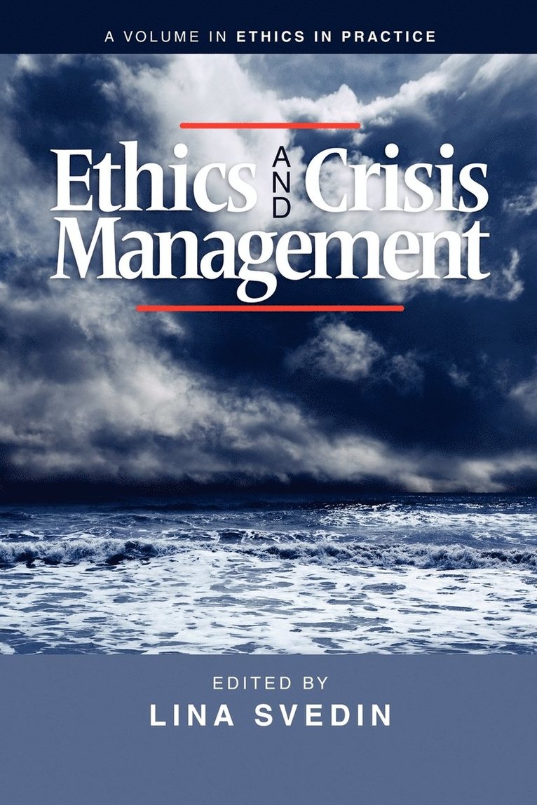 Ethics and Crisis Management 1