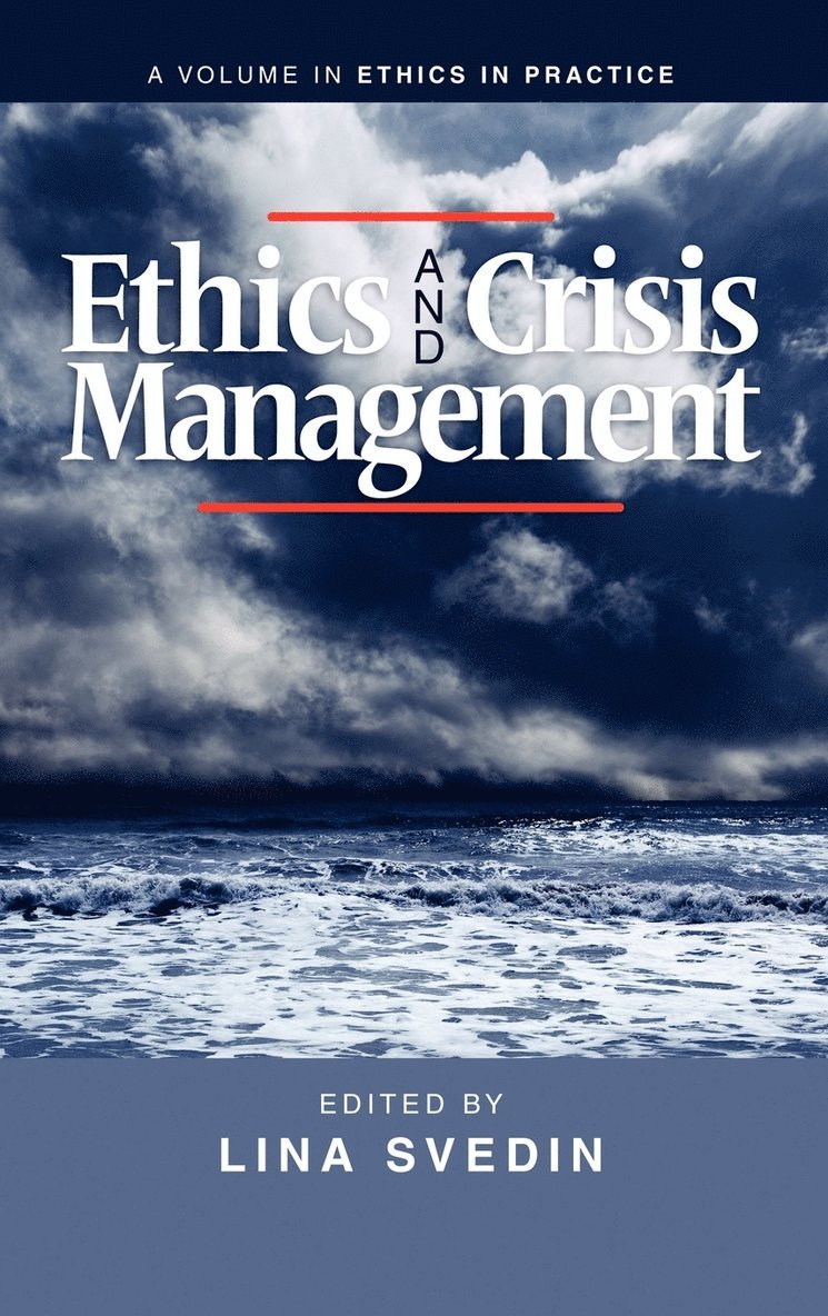 Ethics and Crisis Management 1