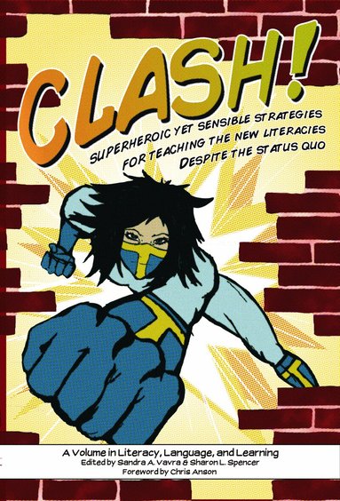 Sandra A. Vavra, Sharon L. Spencer - Clash!, Inbunden