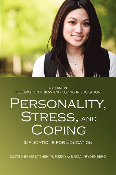 bokomslag Personality, Stress and Coping Implications for Education