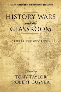 bokomslag History Wars and the Classroom