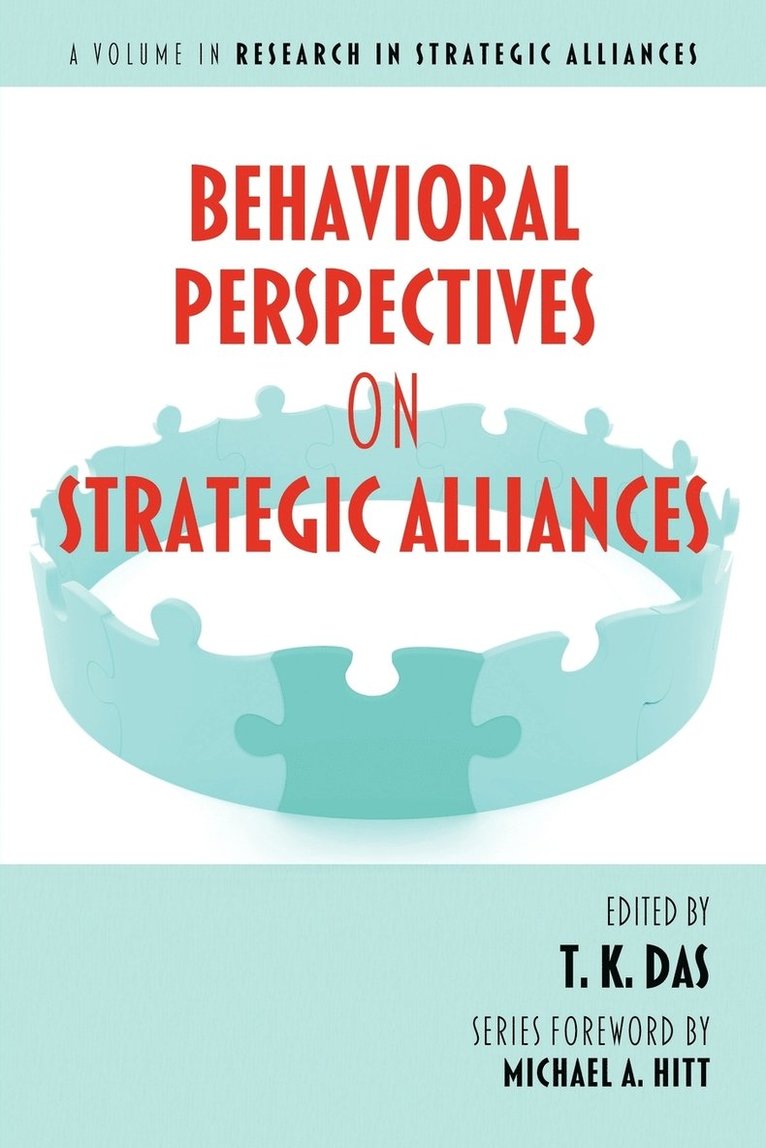 Behavioral Perspectives on Strategic Alliances 1