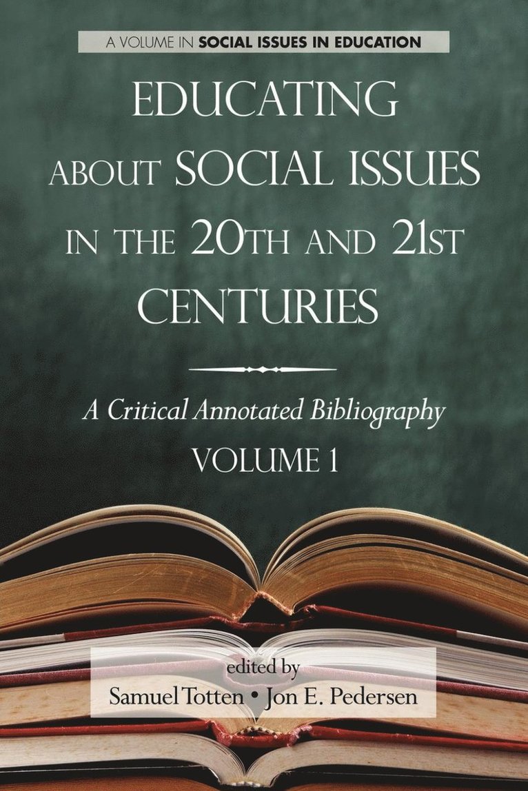 Educating about Social Issues in the 20th and 21st Centuries