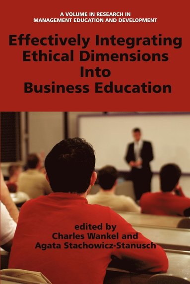 bokomslag Effectively Managing Ethical Dimensions into Business Education