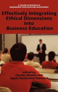 bokomslag Effectively Managing Ethical Dimensions into Business Education