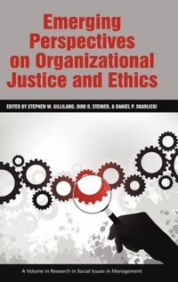 bokomslag Emerging Perspectives on Organizational Justice and Ethics