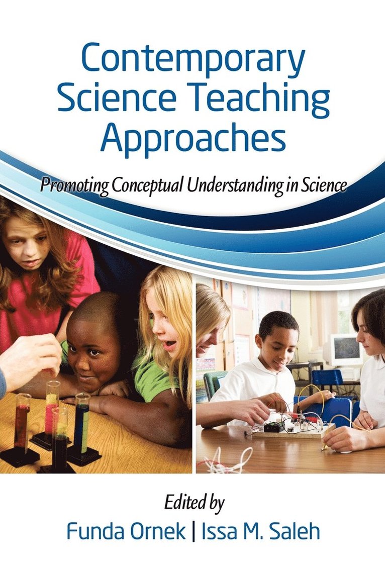Funda Ornek, Issa M. Saleh - Contemporary Science Teaching Approaches, Häftad