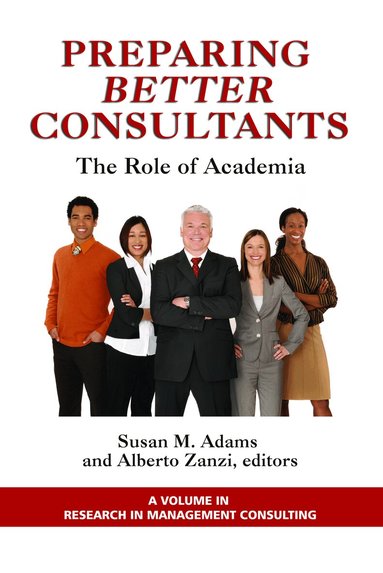 Susan Adams, Alberto Zanzi - Preparing Better Consultants, Häftad