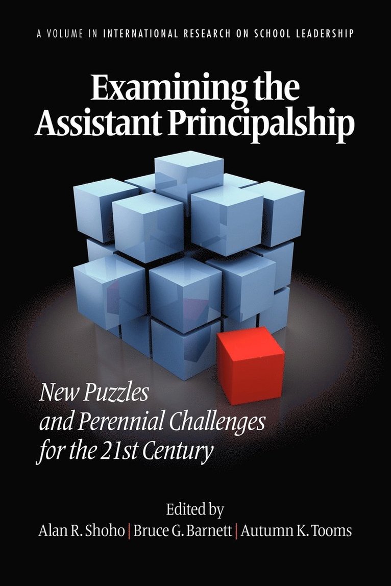 Examining the Assistant Principalship 1