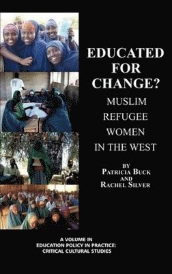 Educated for Change? Muslim Refugee Women in the West 1