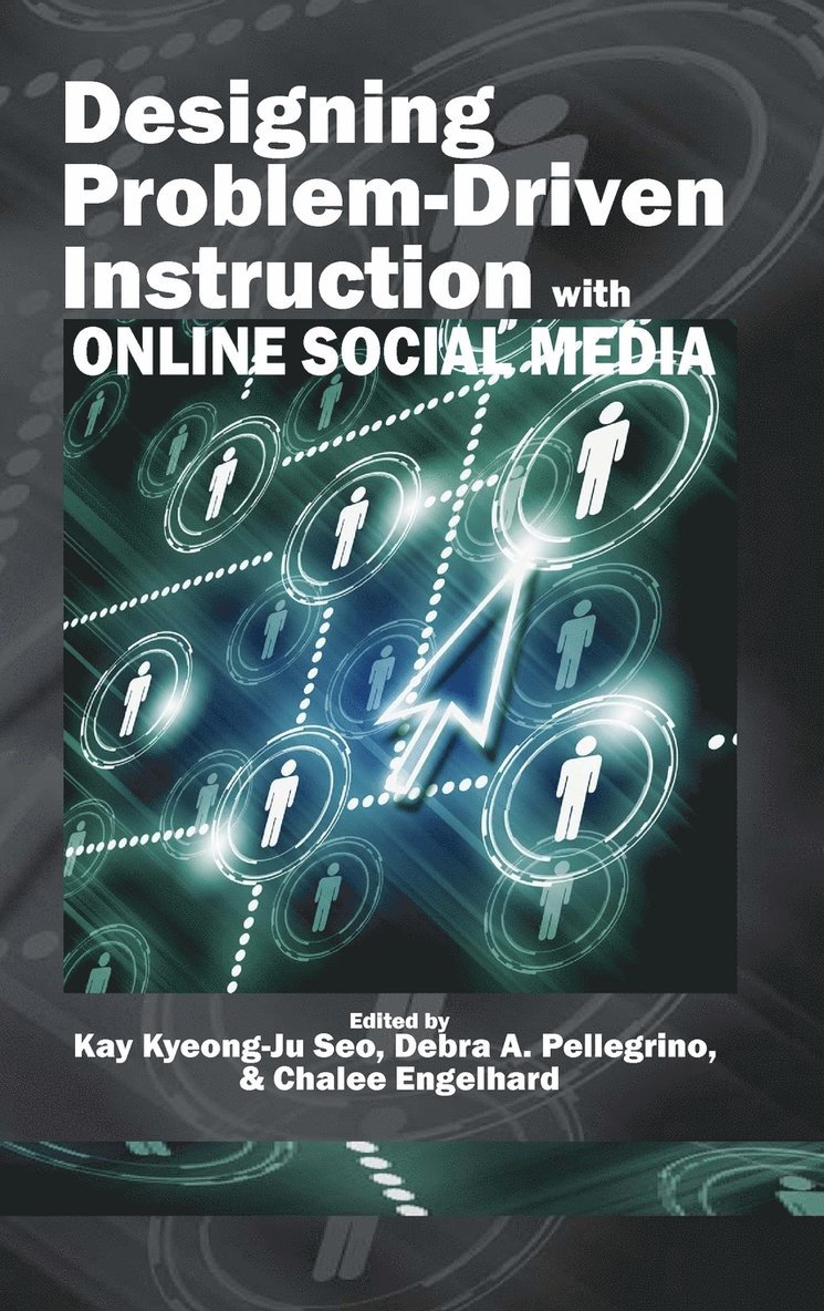 Designing Problem-Driven Instruction with Online Social Media 1