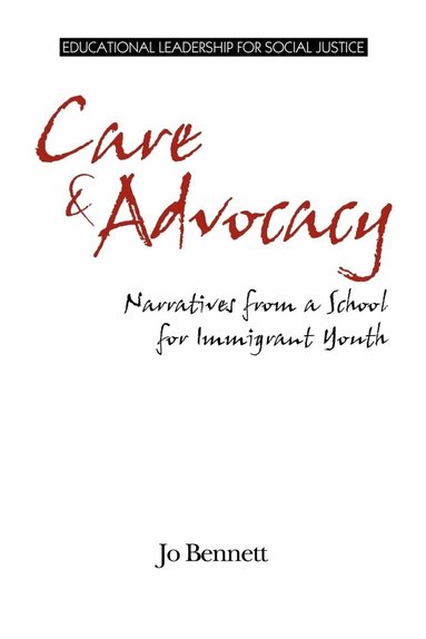 Jo Bennett - Care & Advocacy, Inbunden