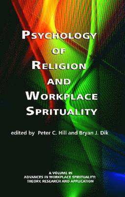 Psychology of Religion and Workplace Spirituality 1